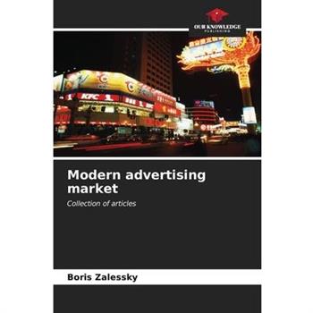 Modern advertising market