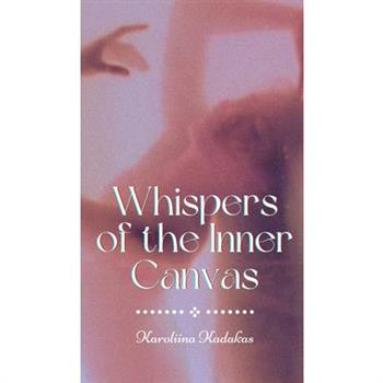 Whispers of the Inner Canvas