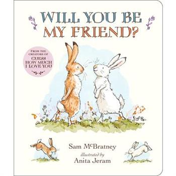 Will You Be My Friend? Padded Board Book