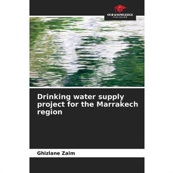 Drinking water supply project for the Marrakech region