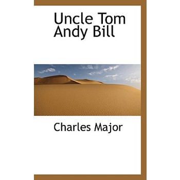 Uncle Tom Andy Bill