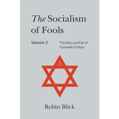 Socialism of Fools Vol 2 Revised 3rd Edn