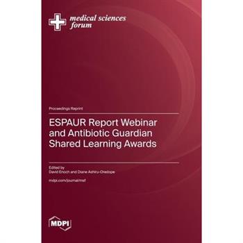 ESPAUR Report Webinar and Antibiotic Guardian Shared Learning Awards