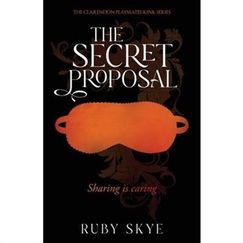 The Secret Proposal