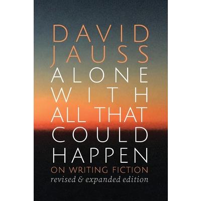 Alone with All That Could Happen