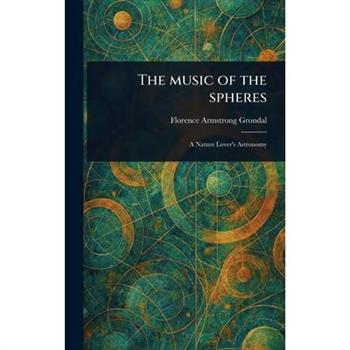 The Music of the Spheres