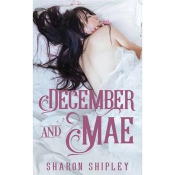 December and Mae