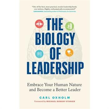 The Biology of Leadership