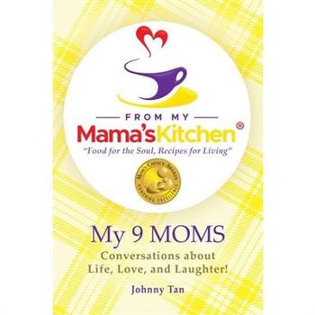 The 15th Anniversary Special Edition From My Mama’s Kitchen ”food for the soul, recipes for living”