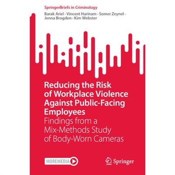Reducing the Risk of Workplace Violence Against Public-Facing Employees