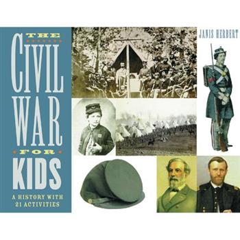 The Civil War for Kids