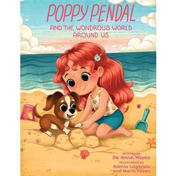 Poppy Pendal and the Wondrous World Around Us
