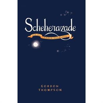 Scheherazade and the Amber Necklace
