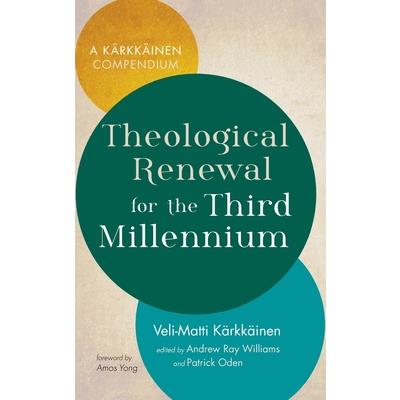 Theological Renewal for the Third Millennium