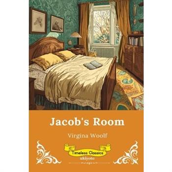 Jacob's Room Timeless Classics