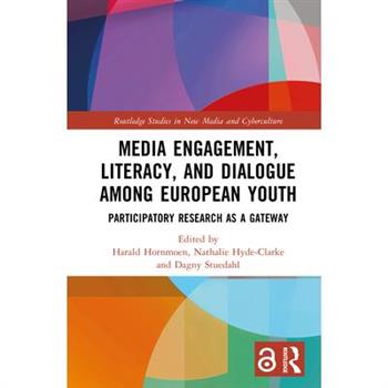 Media Engagement, Literacy, and Dialogue among European Youth
