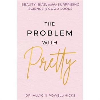 The Problem with Pretty