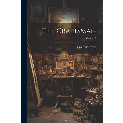 The Craftsman; Volume 2