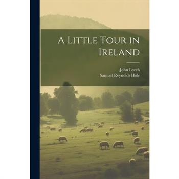 A Little Tour in Ireland