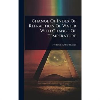 Change Of Index Of Refraction Of Water With Change Of Temperature