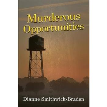 Murderous Opportunities