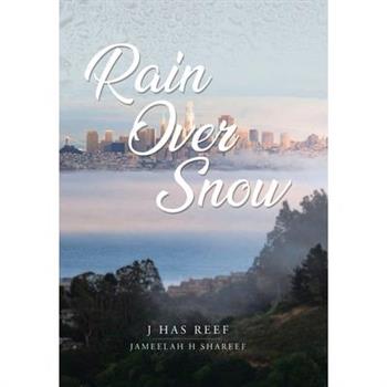 Rain Over Snow