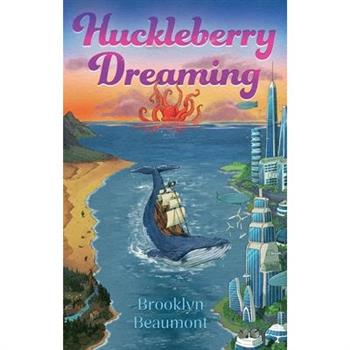 Huckleberry Dreaming