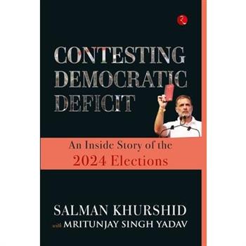 Contesting Democratic Deficit
