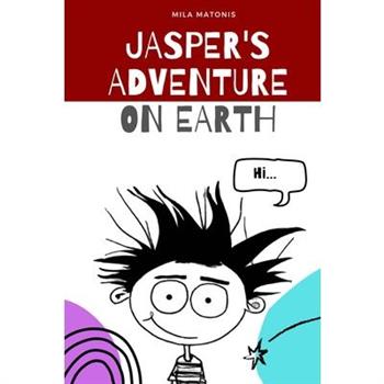 Jasper’s Adventure on Earth