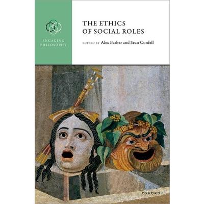 The Ethics of Social Roles