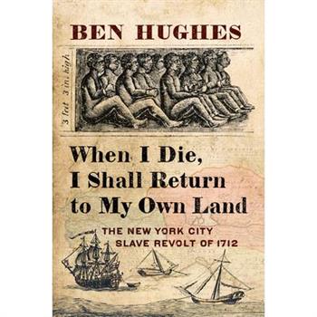 When I Die, I Shall Return to My Own Land