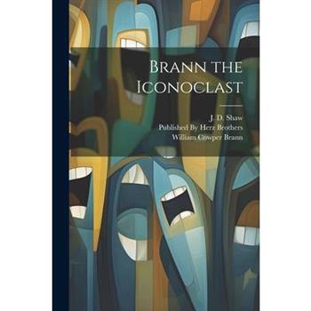 Brann the Iconoclast