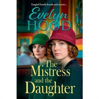 The Mistress and The Daughter