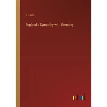 England’s Sympathy with Germany