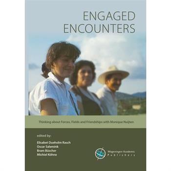 Engaged Encounters