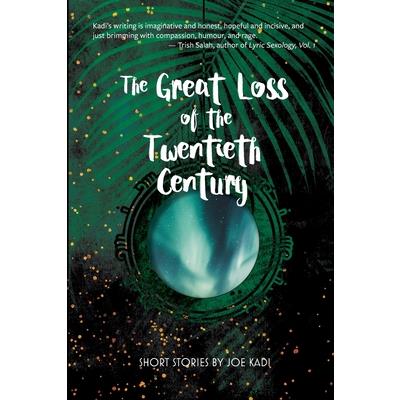 The Great Loss of the Twentieth Century