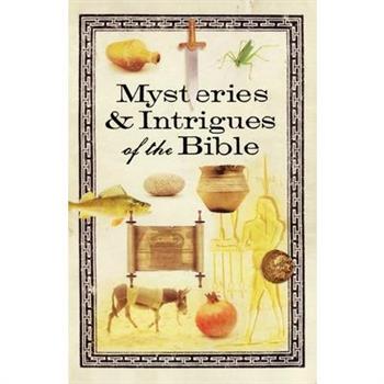 Mysteries & Intrigues of the Bible