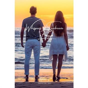 Whispers of Seabreeze Bay