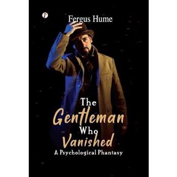The Gentleman Who Vanished