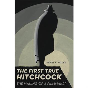 The First True Hitchcock