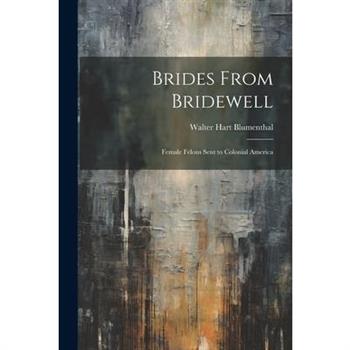 Brides From Bridewell