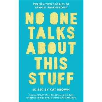 No One Talks about This Stuff