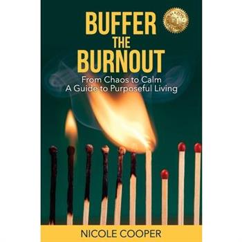Buffer the Burnout