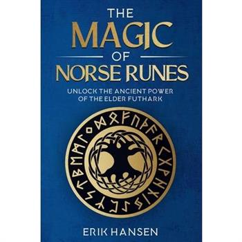 The Magic of Norse Runes
