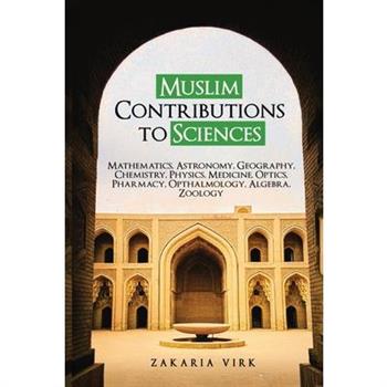 Muslim Contributions to Sciences