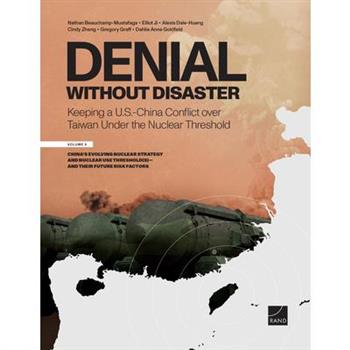 Denial Without Disaster-Keeping a U.S.-China Conflict over Taiwan Under the Nuclear Threshold