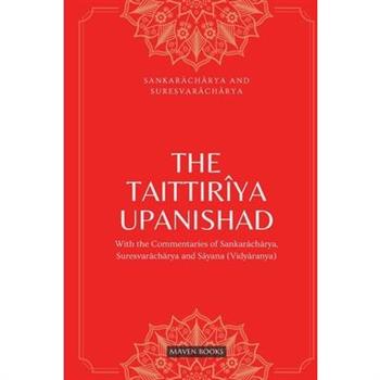 The Taittir簾ya Upanishad