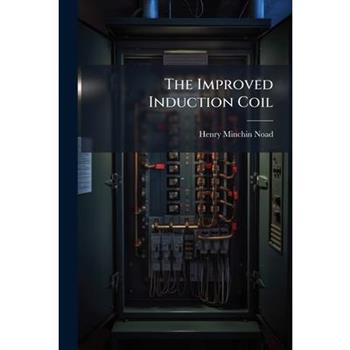 The Improved Induction Coil