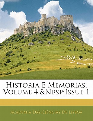 Historia E Memorias, Volume 4, Issue 1