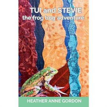 Tui and Stevie - the frog bog adventure